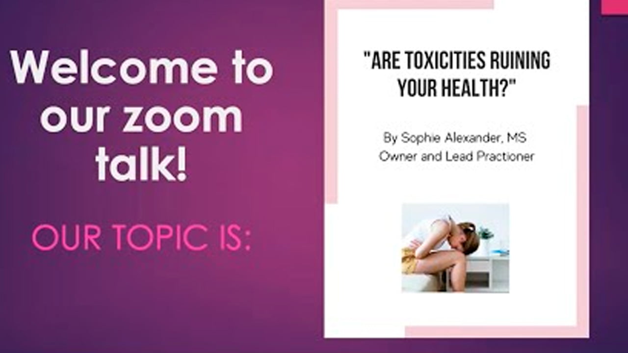 Are Toxicities Ruining Your Health?